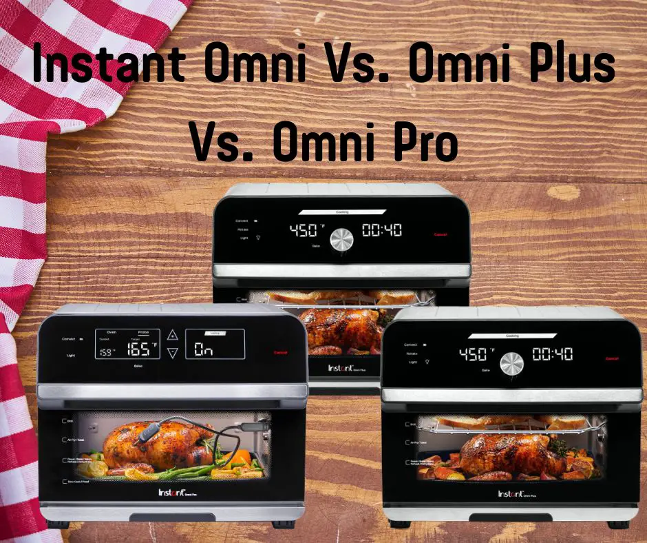 Instant Omni Plus 18L vs Cuisinart TOA-60 Toaster Oven: Elaborate